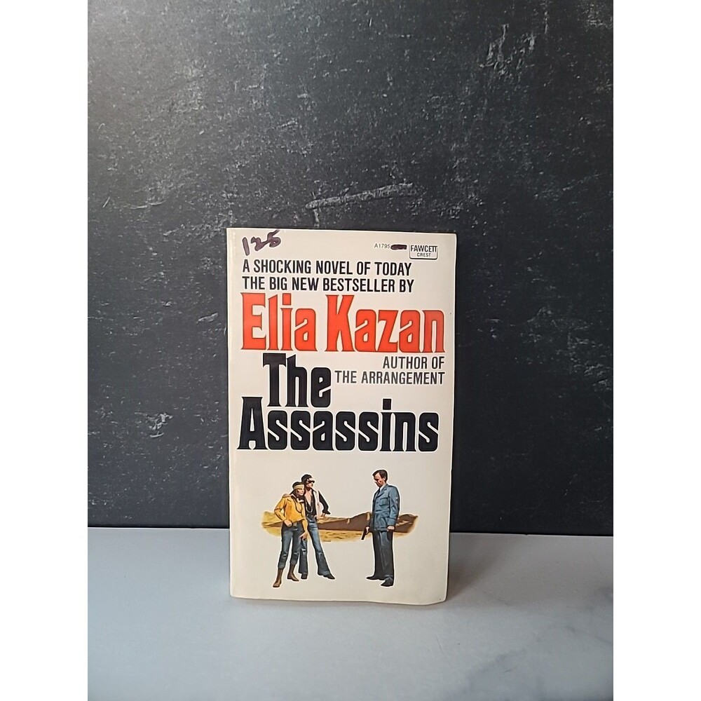 The Assassins By Elia Kazan Paperback